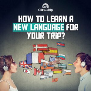 how to learn a new language for your next trip